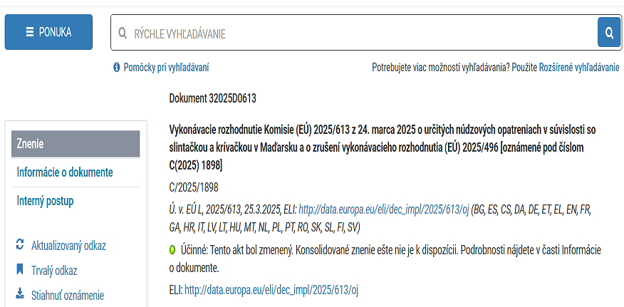 Vykonávacie rozhodnutie Komisie (EÚ) 2025/613 z 24. marca 2025 o určitých núdzových opatreniach v súvislosti so slintačkou a krívačkou v Maďarsku a o zrušení vykonávacieho rozhodnutia (EÚ) 2025/496 [oznámené pod číslom C(2025) 1898]
